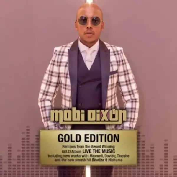 Mobi Dixon - LIVE the MUSIC (feat. Lidz on Sax) [Gold Edition Spiritual Mix]